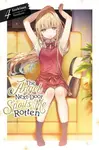 The Angel Next Door Spoils Me Rotten, Vol. 4 (light novel) - Nicole Wilder, Hanekoto Hanekoto, Saekisan Saekisan