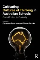 Cultivating Cultures of Thinking in Australian Schools