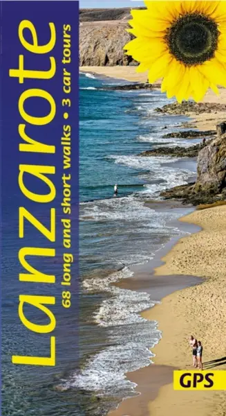 Lanzarote Sunflower Walking Guide - Noel Rochford