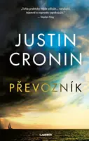 Převozník (poškozená) - Justin Cronin
