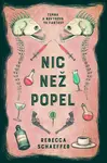 Nic než popel (poškozená) - Rebecca Schaeffer