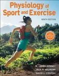 Physiology of Sport and Exercise - David L. Costill, W. Larry Kenney, Jack H. Wilmore
