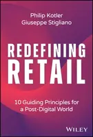 Redefining Retail - Philip Kotler, Giuseppe  Stigliano