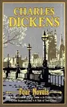 Charles Dickens Four Novels - - - kniha z kategorie Společenská beletrie