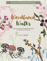 A Love of Cloth & Thread: Woodland Walks - Tilly Rose