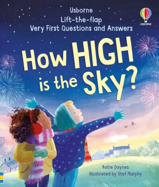 Very First Questions and Answers: How high is the sky? - Katie Daynes