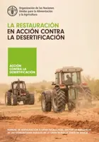 La restauracion en accion contra la desertificacion - C. Cicatiello, M. Sacande, M. Parfondry