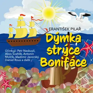 Dýmka strýce Bonifáce - František Pilař - audiokniha