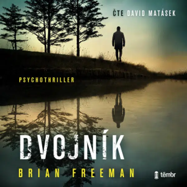 Dvojník - Brian Freeman - audiokniha