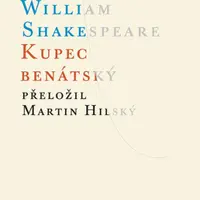 Kupec benátský - William Shakespeare