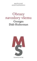 Obrazy navzdory všemu - Georges Didi-Huberman