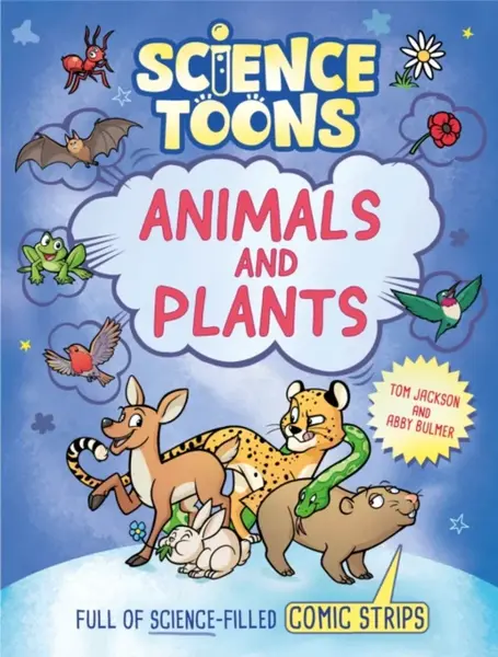 Science Toons: Animals and Plants - Tom Jackson