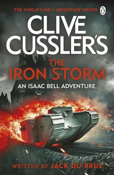 Clive Cussler's The Iron Storm - Jack Du Brul