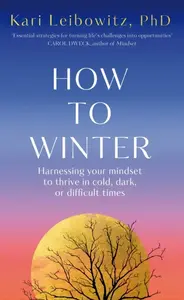 How to Winter - Kari Leibowitz