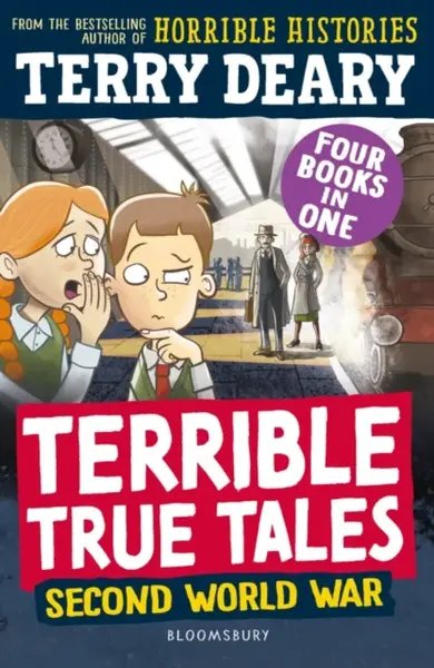 Terrible True Tales: Second World War - Terry Deary