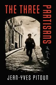 The Three Partisans - Jean-Yves Pitoun