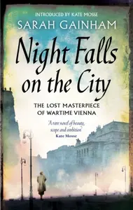 Night Falls On The City - Sarah Gainham