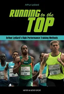 Running to the Top - Arthur Lydiard