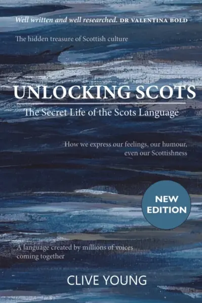 Unlocking Scots - Clive P L Young