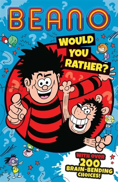 Beano Would You Rather - Beano, I.P. Daley