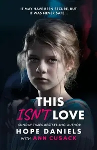 This Isn't Love - Ann Cusack, Hope Daniels