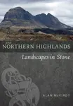 The Northern Highlands - Alan McKirdy