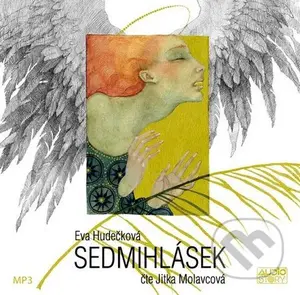 Sedmihlásek (CD mp3) - Eva Hudečková