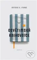 Osvětimská knihovnice - Antonio G. Iturbe - kniha z kategorie Beletrie