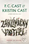 Zaklínačky potíží - Kristin Cast, P.C. Cast - kniha z kategorie Společenská beletrie