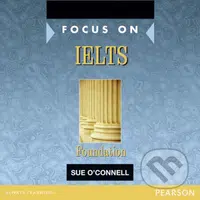 Focus on IELTS Foundation Class CD 1-2 - Sue O´Connell - audiokniha z kategorie Jazykové učebnice a slovníky