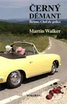 Černý démant (Bruno Chef de police) - Martin Walker - kniha z kategorie Detektivky