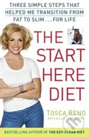 The Start Here Diet - Tosca Reno - kniha z kategorie Odborné a naučné