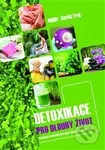 Detoxikace pro dlouhý život - David Frej - kniha z kategorie Zdraví a životní styl