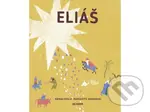 Eliáš - Ivana Pecháčková - kniha z kategorie Knihy o Bibli