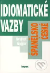 Španělsko-české idiomatické vazby - Kryštof Bajger - kniha z kategorie Jazykové učebnice a slovníky