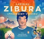 Prázdniny v Česku - Ladislav Zibura - audiokniha z kategorie Mapy a cestování