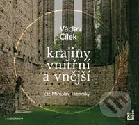 Krajiny vnitřní a vnější - Václav Cílek - audiokniha z kategorie Přírodní vědy a technika
