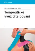 Terapeutické využití tejpování - Jitka Kobrová, Robert Válka - kniha z kategorie Masáže