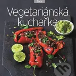 Vegetariánská kuchařka - kuchařka z edice Apetit - kniha z kategorie Kuchařky