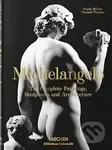 Michelangelo (The Complete Paintings, Sculptures and Architecture) - kniha z kategorie Umění, design a architektura