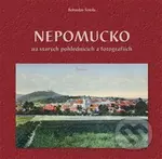 Nepomucko na starých pohlednicích - Bohuslav Šotola - kniha z kategorie Historie