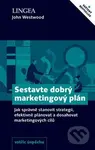 Sestavte dobrý marketingový plán (Jak správně stanovit strategii, efektivně plánovat a dosahovat marketingových cílů) - kniha z kategorie Marketing