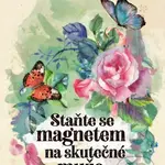 Staňte se magnetem na skutečné muže - Hana Adamíková - kniha z kategorie Management