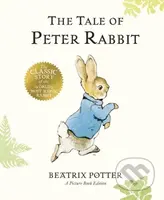 The Tale of Peter Rabbit (Picture Book) - Beatrix Potter - kniha z kategorie Pro děti