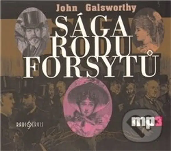 Sága rodu Forsytů - John Galsworthy
