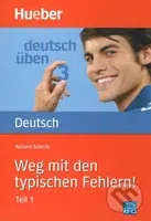 Weg mit den typischen Fehlern! (Teil 1) - Richard Schmitt - kniha z kategorie Jazykové učebnice a slovníky