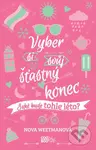 Vyber si svůj šťastný konec - Nova Weetman