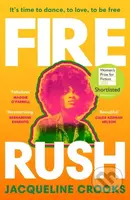Fire Rush - Jacqueline Crooks - kniha z kategorie Společenská beletrie