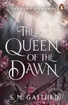 The Queen of the Dawn - S.M. Gaither - kniha z kategorie Fantasy