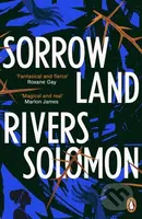 Sorrowland - Rivers Solomon - kniha z kategorie Horory